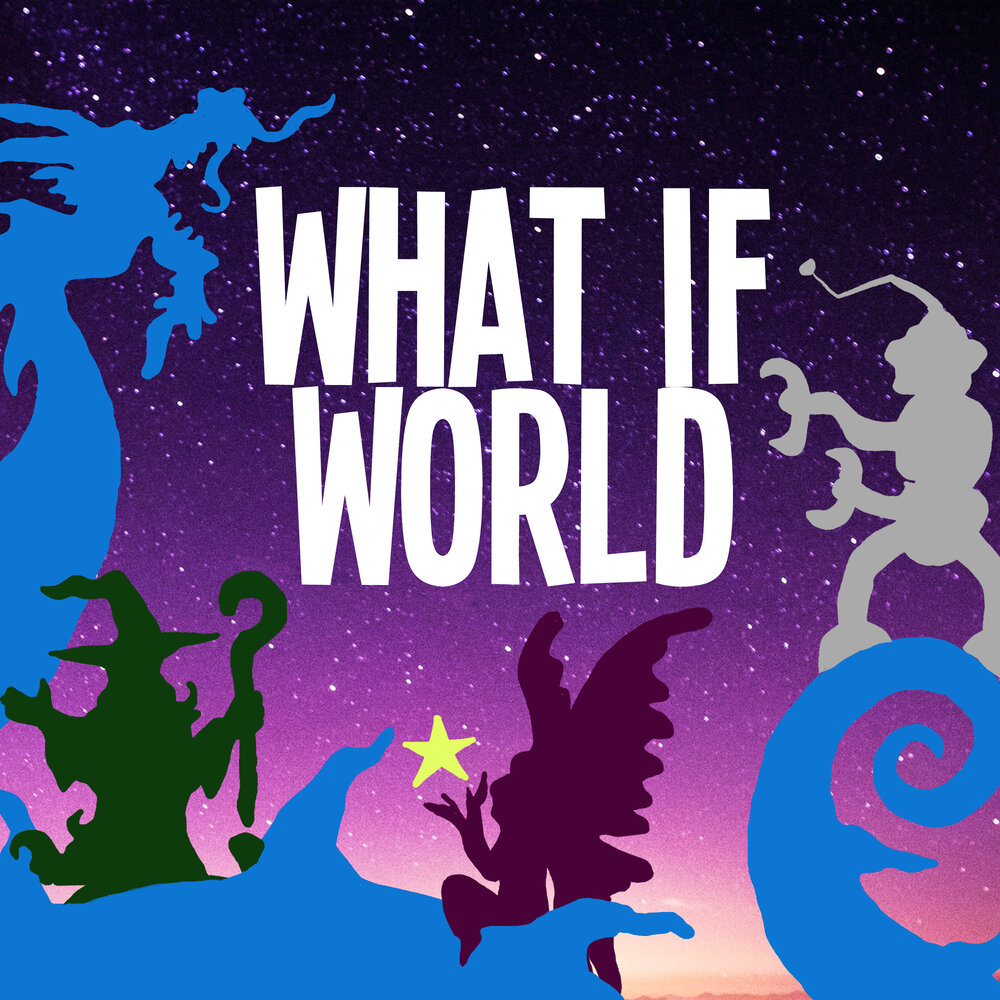 /static/h8HJD/WhatIfWorld - Main - Podcast Artwork.jpg?d=a792c3b3a&m=h8HJD